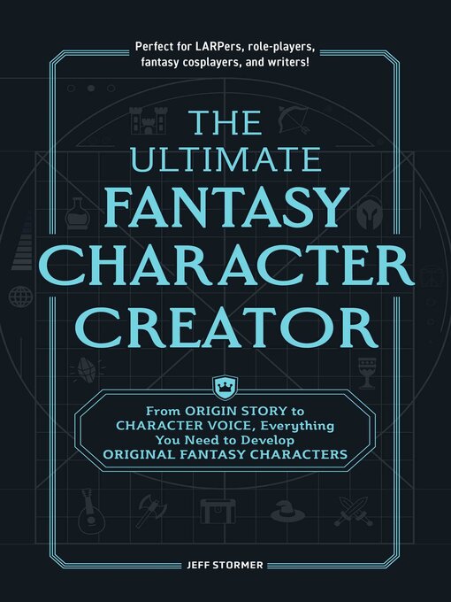 Title details for The Ultimate Fantasy Character Creator by Jeff Stormer - Available